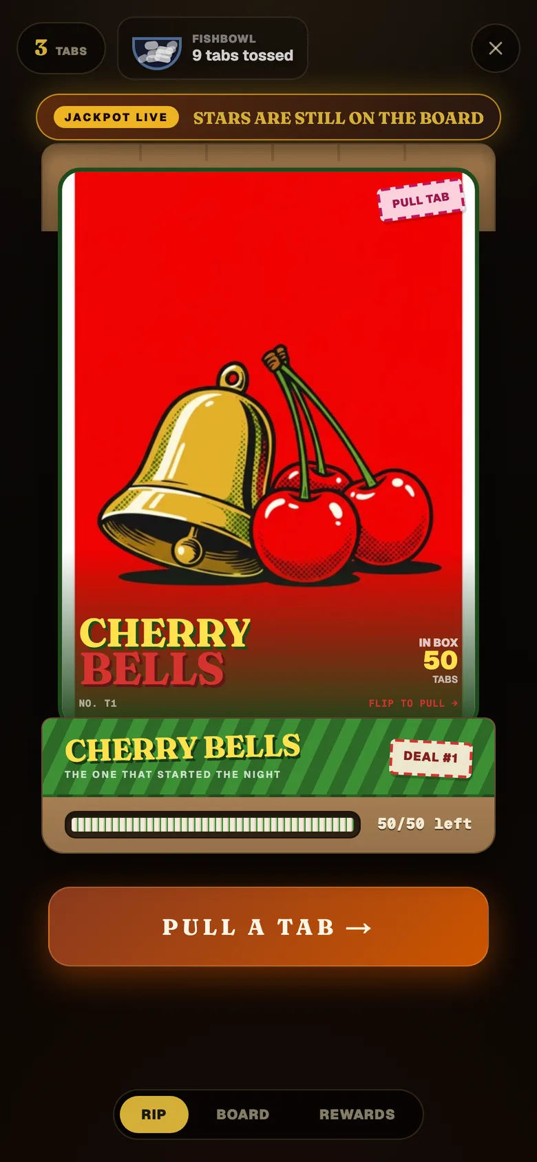 The Cherry Bells pull-tab board. Pull a tab, tonight's jackpot still live